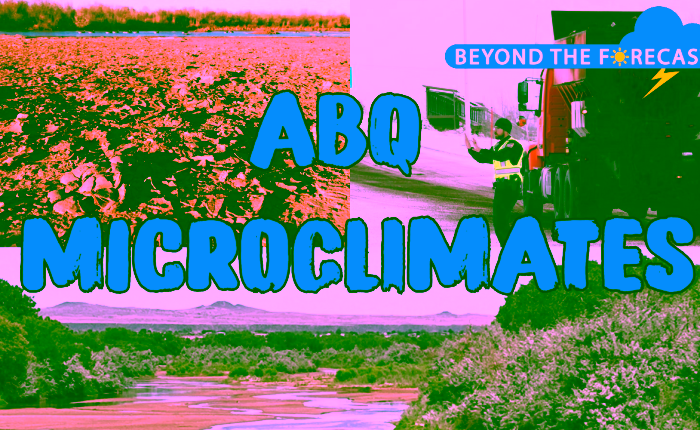 Albuquerque’s wild microclimates keep forecasters guessing